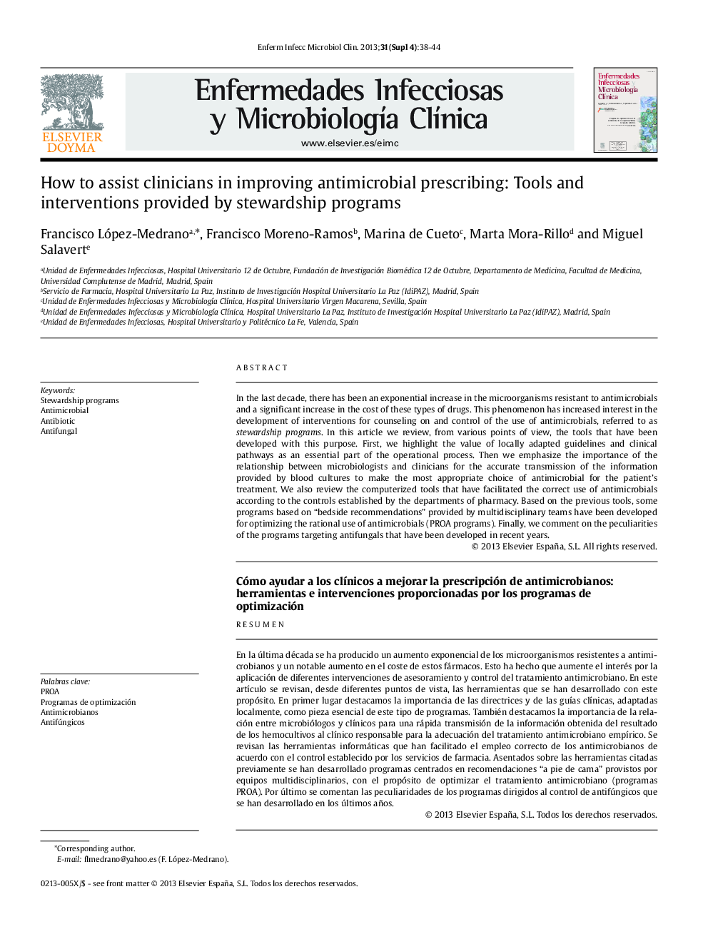 How to assist clinicians in improving antimicrobial prescribing: Tools and interventions provided by stewardship programs