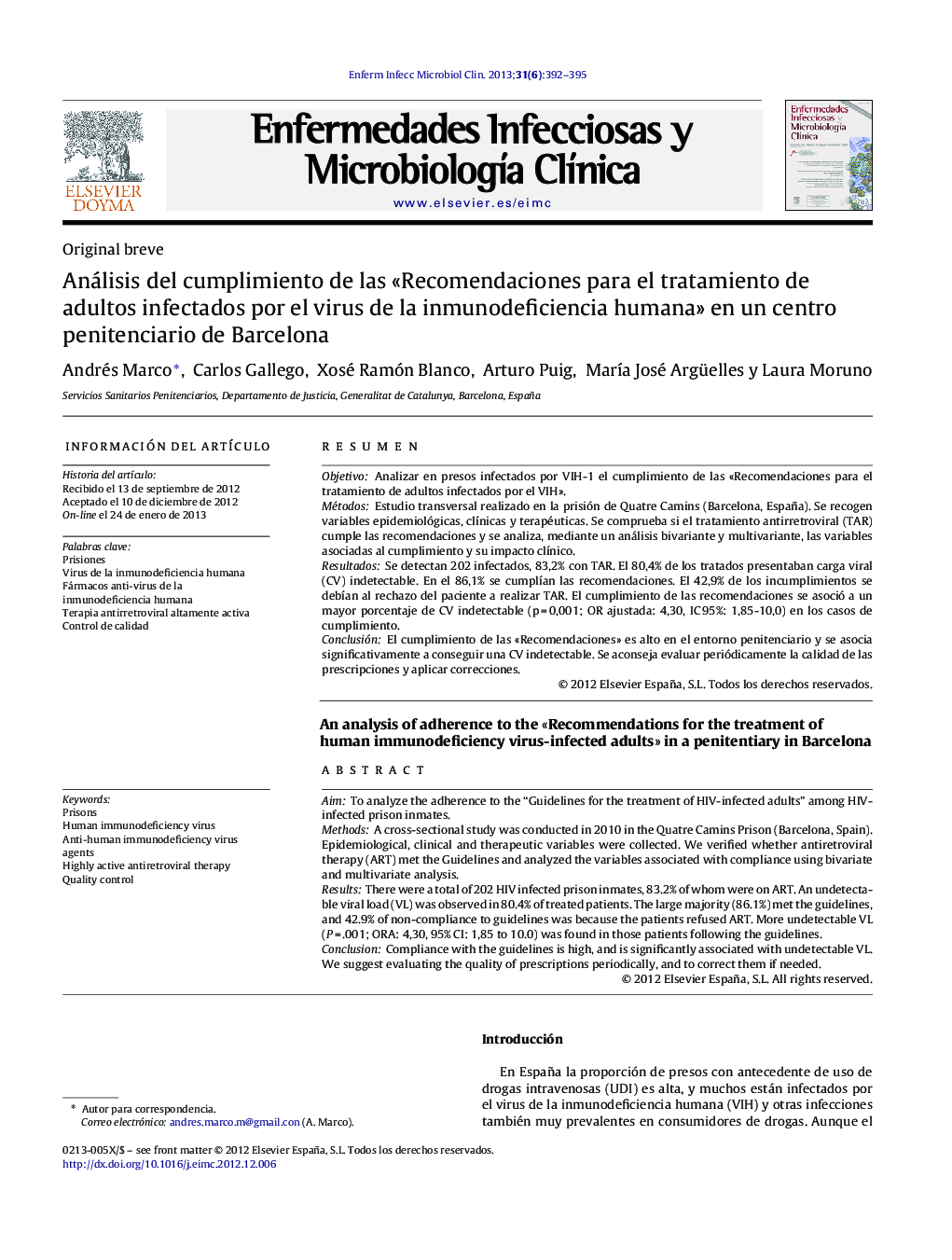 عکس صفحه اول مقاله: Análisis del cumplimiento de las «Recomendaciones para el tratamiento de adultos infectados por el virus de la inmunodeficiencia humana» en un centro penitenciario de Barcelona Análisis del cumplimiento de las «Recomendaciones para el tratamiento de adultos infectados por el virus de la inmunodeficiencia humana» en un centro penitenciario de Barcelona