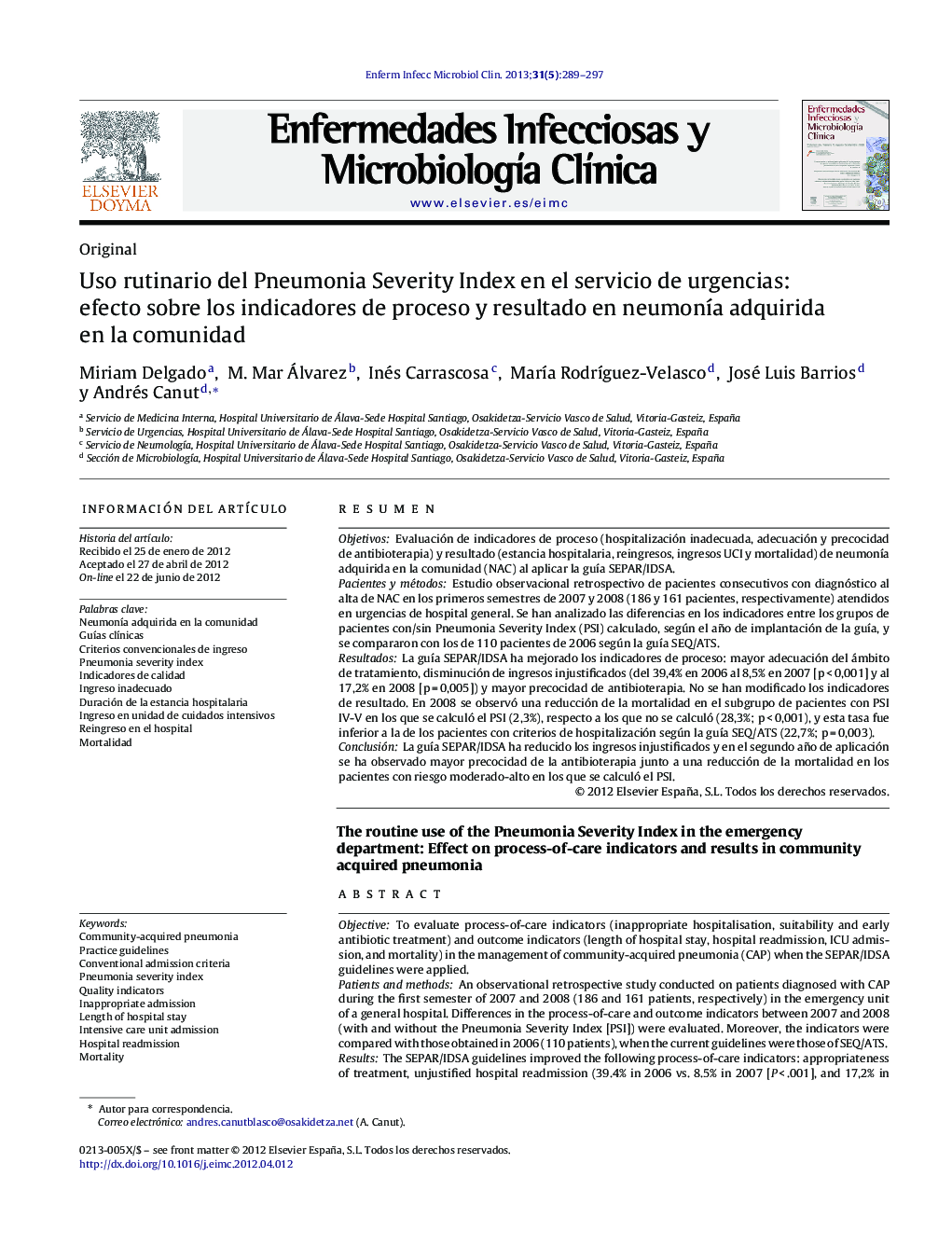 عکس صفحه اول مقاله: Uso rutinario del Pneumonia Severity Index en el servicio de urgencias: efecto sobre los indicadores de proceso y resultado en neumonía adquirida en la comunidad Uso rutinario del Pneumonia Severity Index en el servicio de urgencias: efecto sobre los indicadores de proceso y resultado en neumonía adquirida en la comunidad