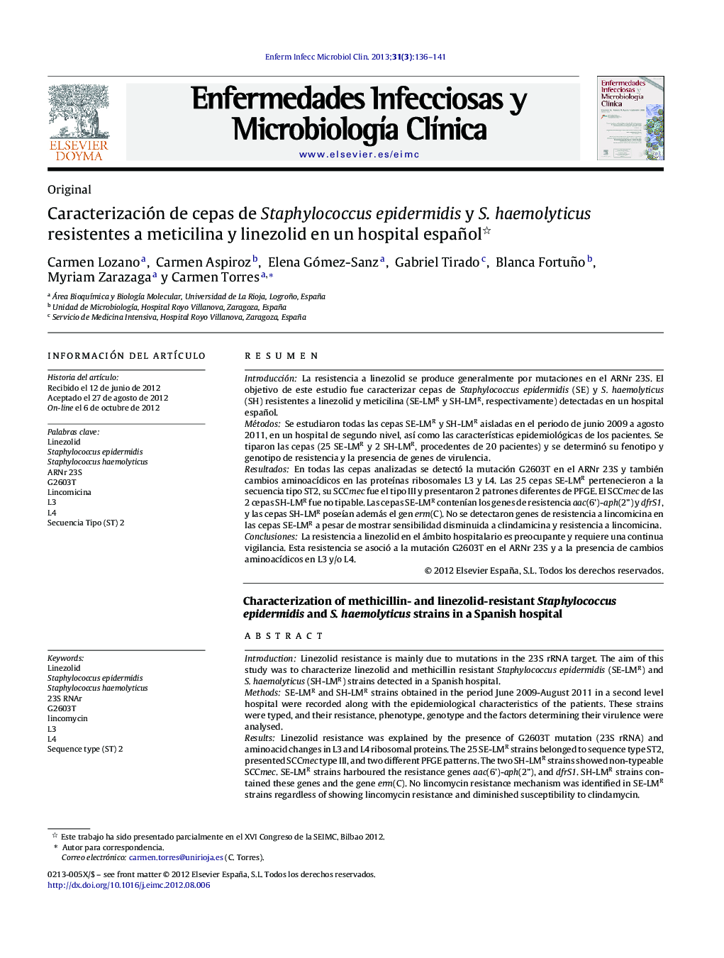 Caracterización de cepas de Staphylococcus epidermidis y S. haemolyticus resistentes a meticilina y linezolid en un hospital español 