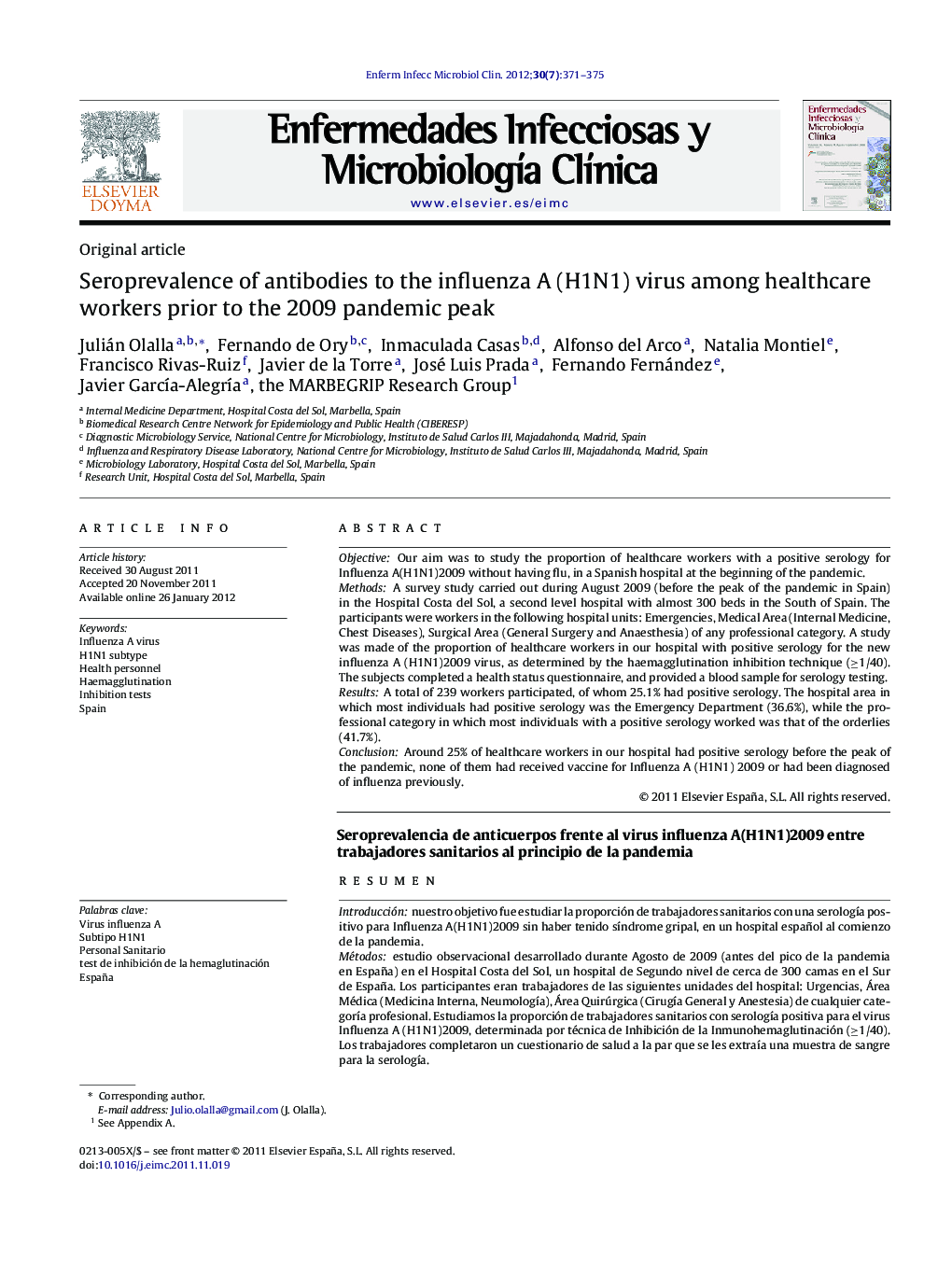 Seroprevalence of antibodies to the influenza A (H1N1) virus among healthcare workers prior to the 2009 pandemic peak