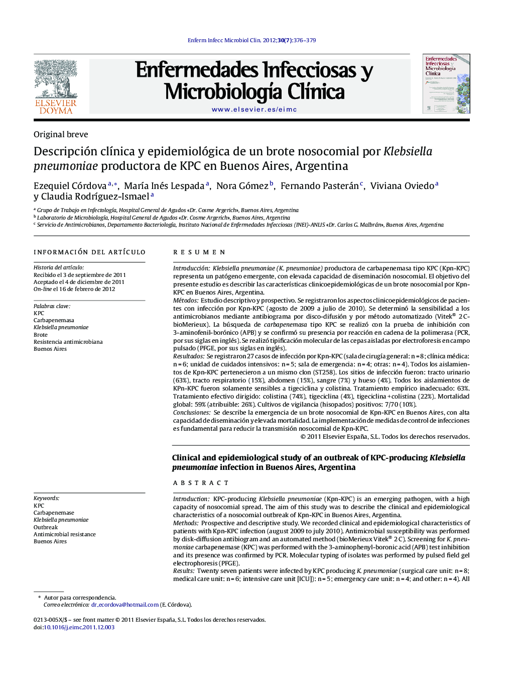 Descripción clínica y epidemiológica de un brote nosocomial por Klebsiella pneumoniae productora de KPC en Buenos Aires, Argentina