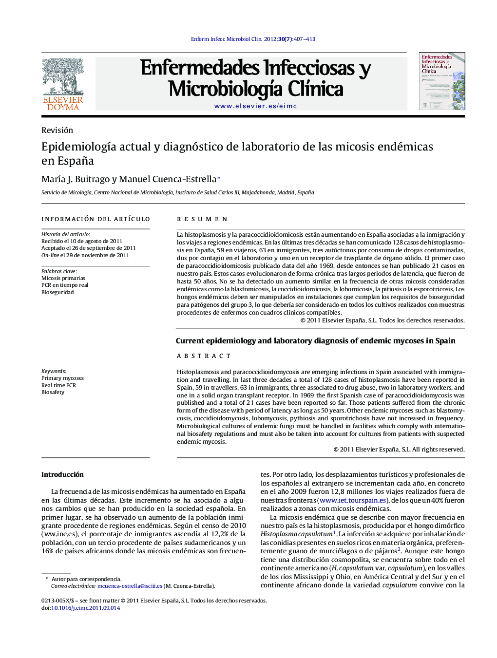 Epidemiología actual y diagnóstico de laboratorio de las micosis endémicas en España