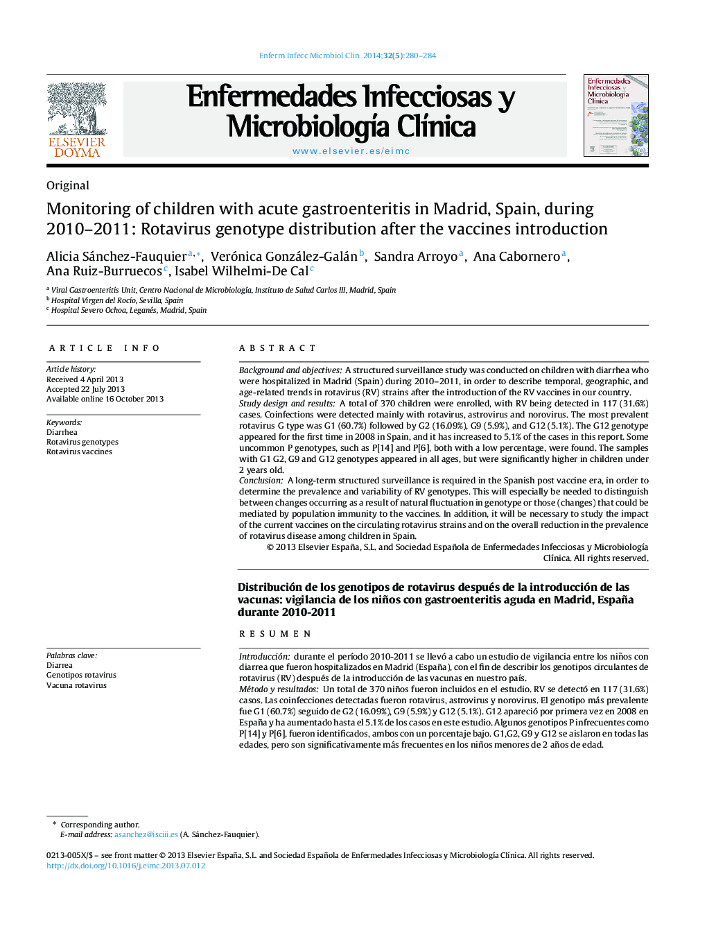 Monitoring of children with acute gastroenteritis in Madrid, Spain, during 2010–2011: Rotavirus genotype distribution after the vaccines introduction