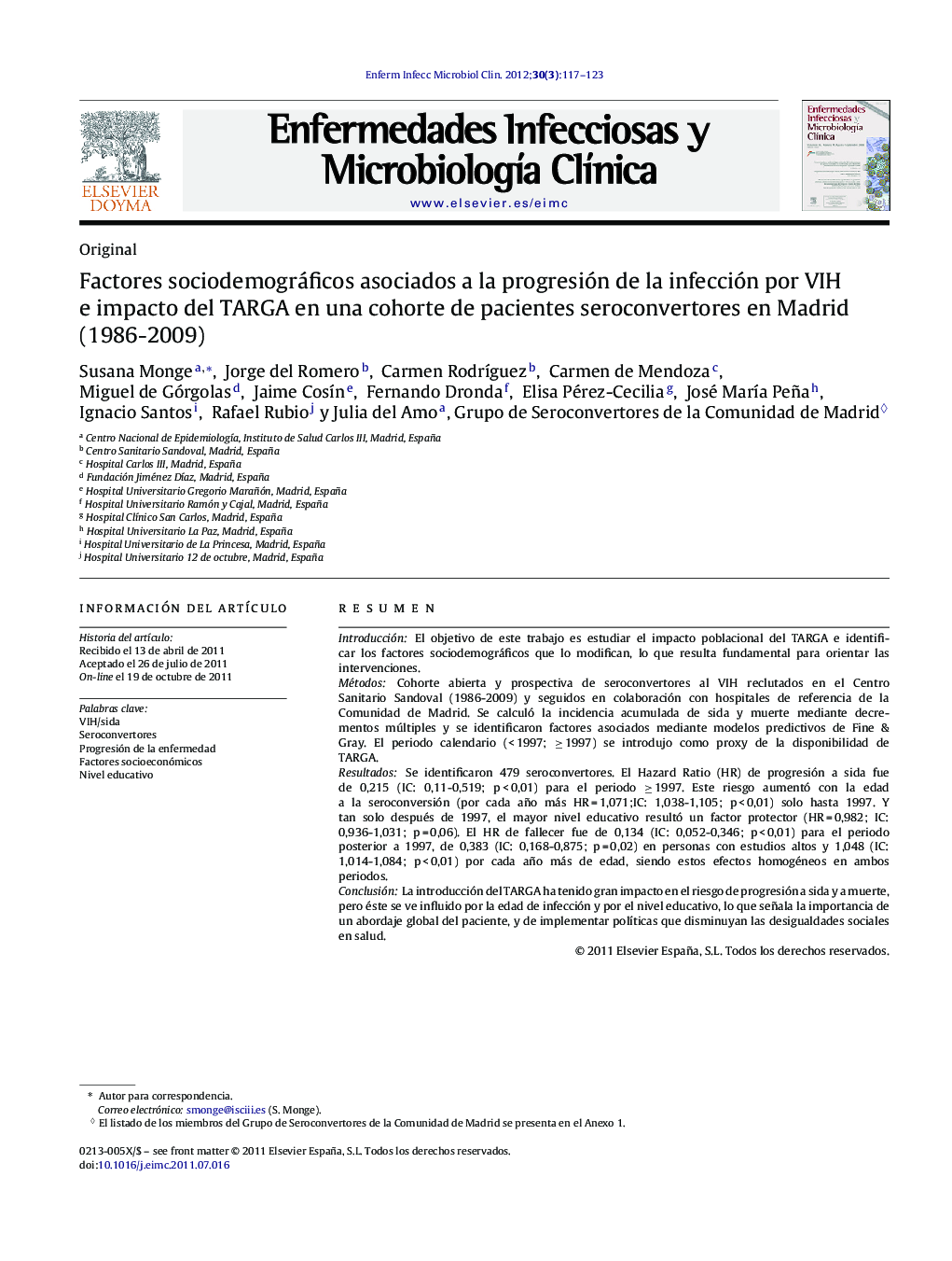 Factores sociodemográficos asociados a la progresión de la infección por VIH e impacto del TARGA en una cohorte de pacientes seroconvertores en Madrid (1986-2009)