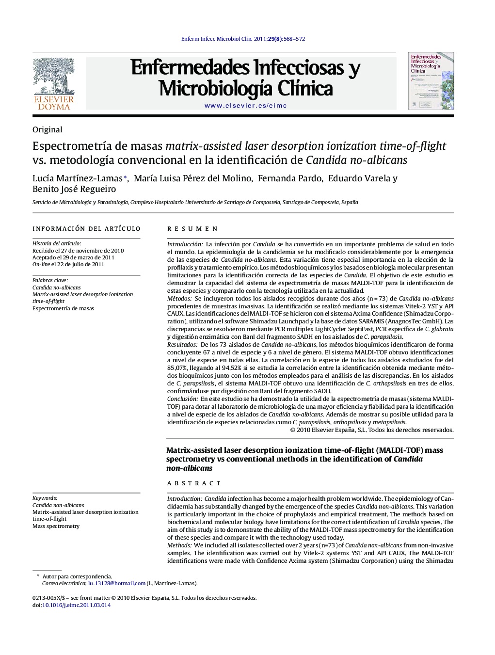 Espectrometría de masas matrix-assisted laser desorption ionization time-of-flight vs. metodología convencional en la identificación de Candida no-albicans