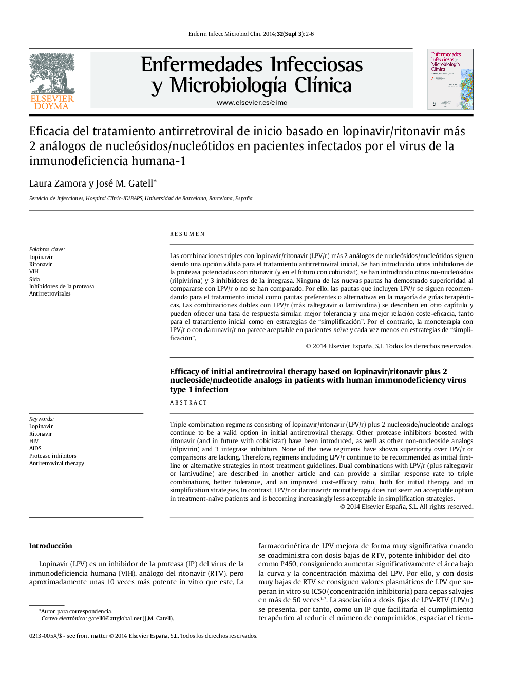 عکس صفحه اول مقاله: Eficacia del tratamiento antirretroviral de inicio basado en lopinavir/ritonavir más 2 análogos de nucleósidos/nucleótidos en pacientes infectados por el virus de la inmunodeficiencia humana-1 Eficacia del tratamiento antirretroviral de inicio basado en lopinavir/ritonavir más 2 análogos de nucleósidos/nucleótidos en pacientes infectados por el virus de la inmunodeficiencia humana-1