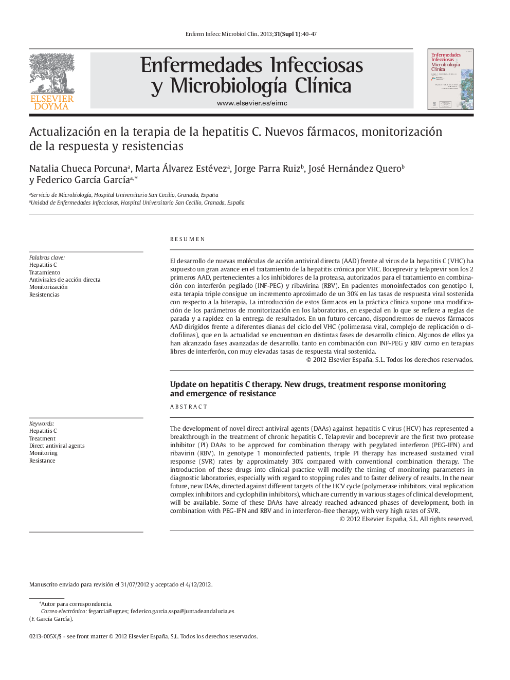 Actualización en la terapia de la hepatitis C. Nuevos fármacos, monitorización de la respuesta y resistencias