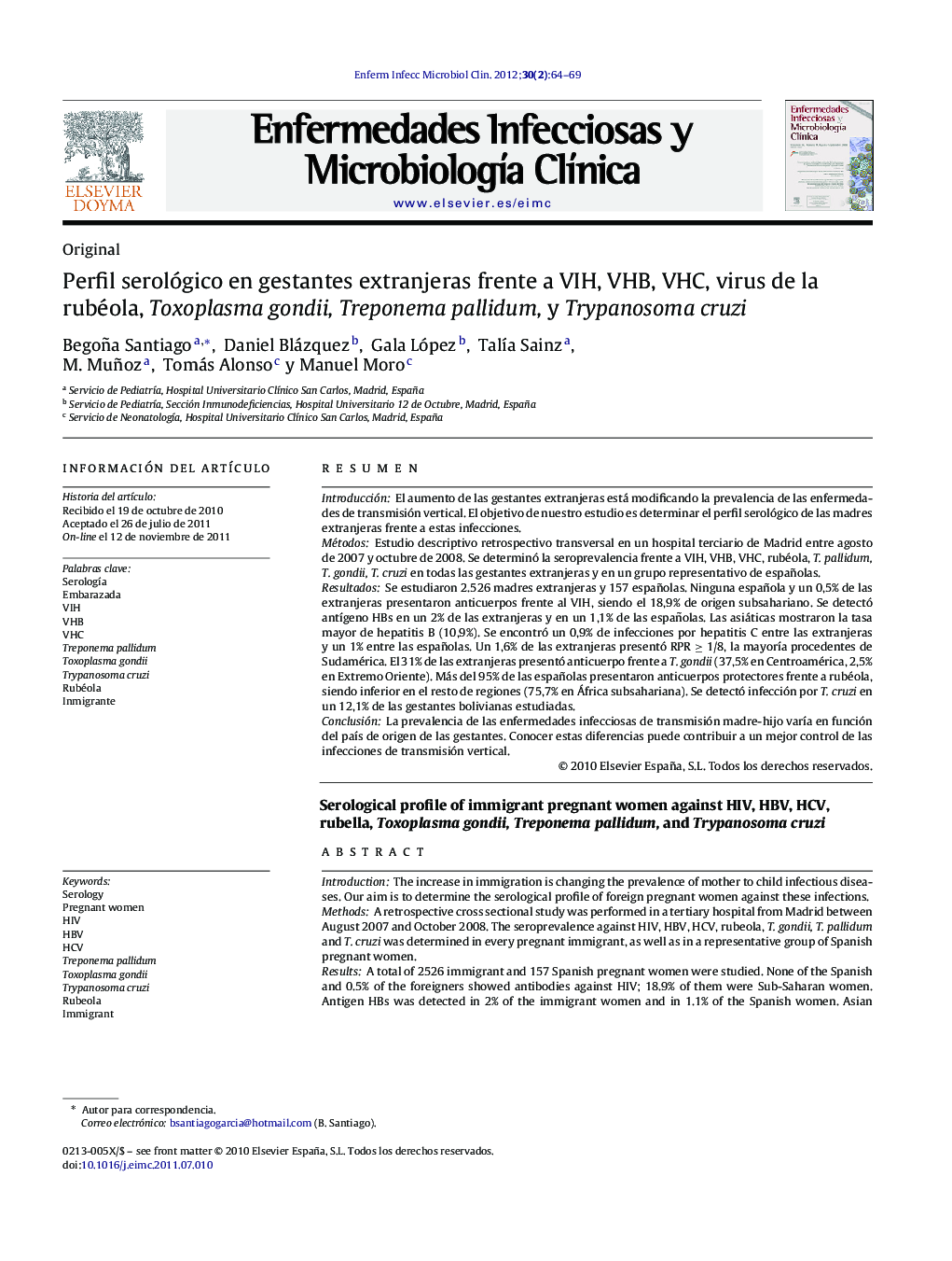 Perfil serológico en gestantes extranjeras frente a VIH, VHB, VHC, virus de la rubéola, Toxoplasma gondii, Treponema pallidum, y Trypanosoma cruzi