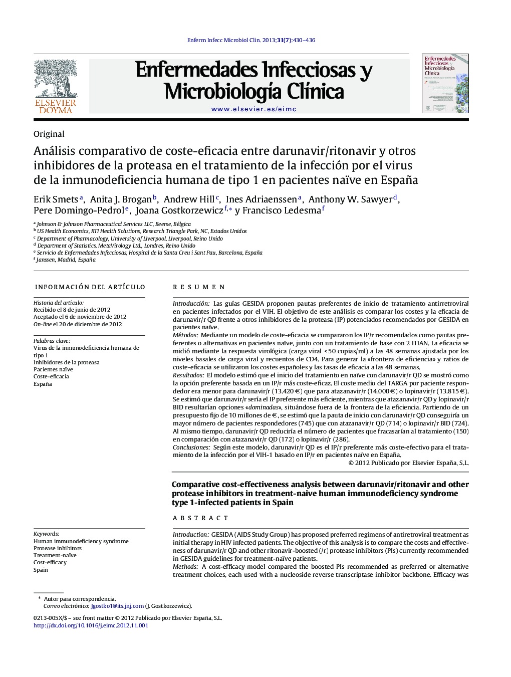 Análisis comparativo de coste-eficacia entre darunavir/ritonavir y otros inhibidores de la proteasa en el tratamiento de la infección por el virus de la inmunodeficiencia humana de tipo 1 en pacientes naïve en España