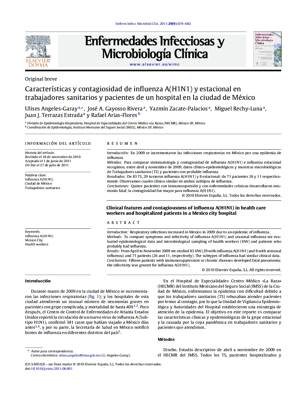 CaracterÃ­sticas y contagiosidad de influenza A(H1N1) y estacional en trabajadores sanitarios y pacientes de un hospital en la ciudad de México