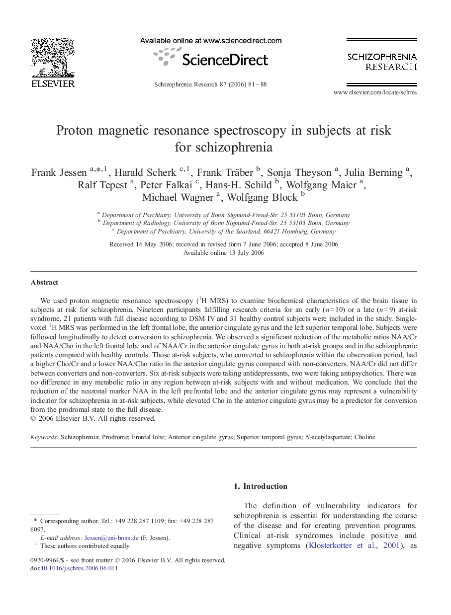 Proton magnetic resonance spectroscopy in subjects at risk for schizophrenia