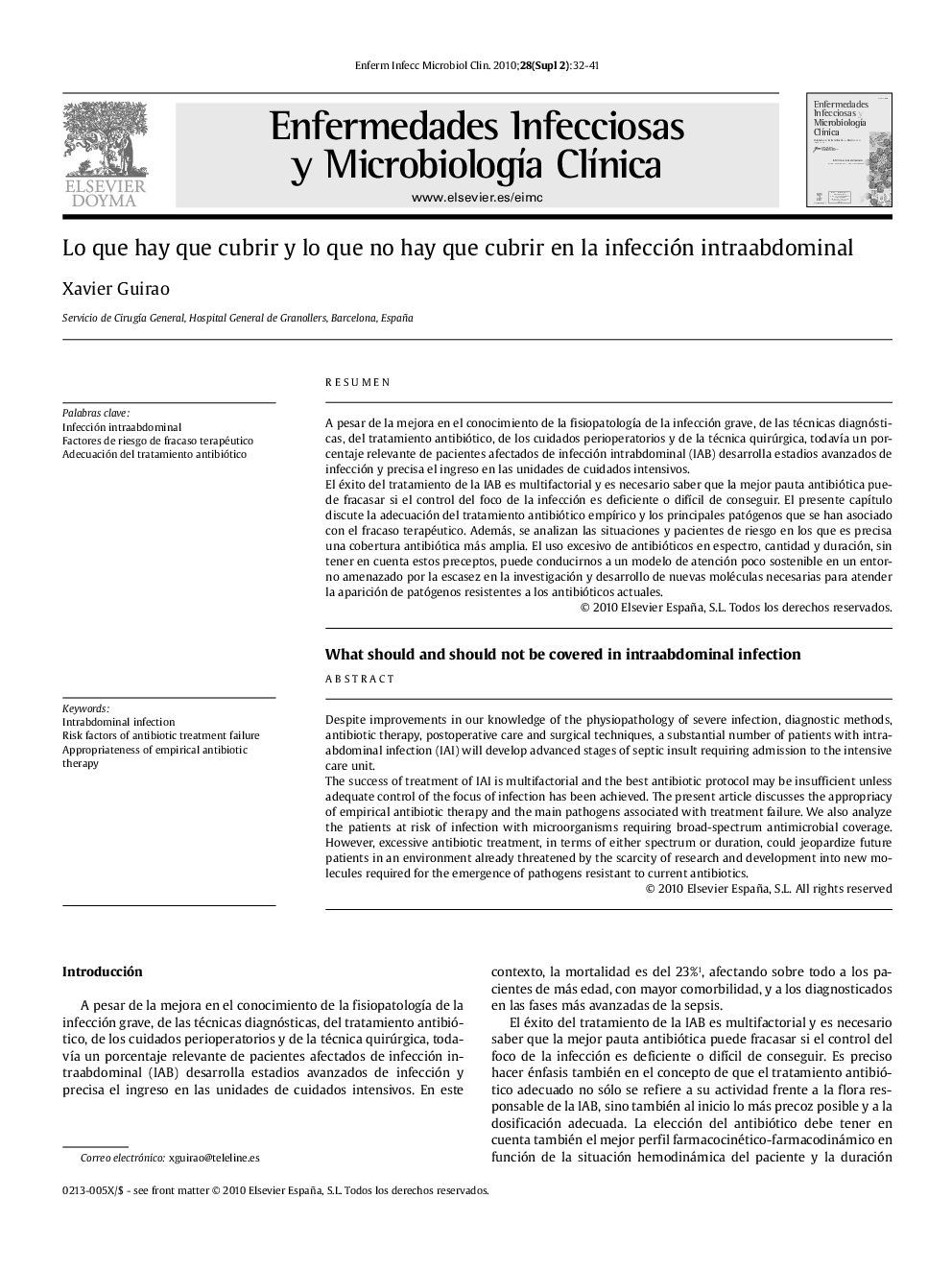 Lo que hay que cubrir y lo que no hay que cubrir en la infección intraabdominal