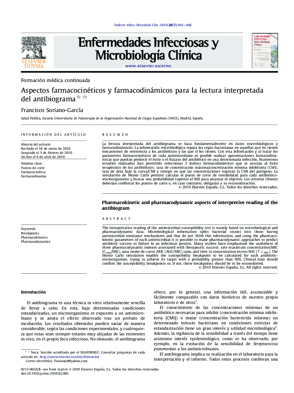 Aspectos farmacocinéticos y farmacodinámicos para la lectura interpretada del antibiograma