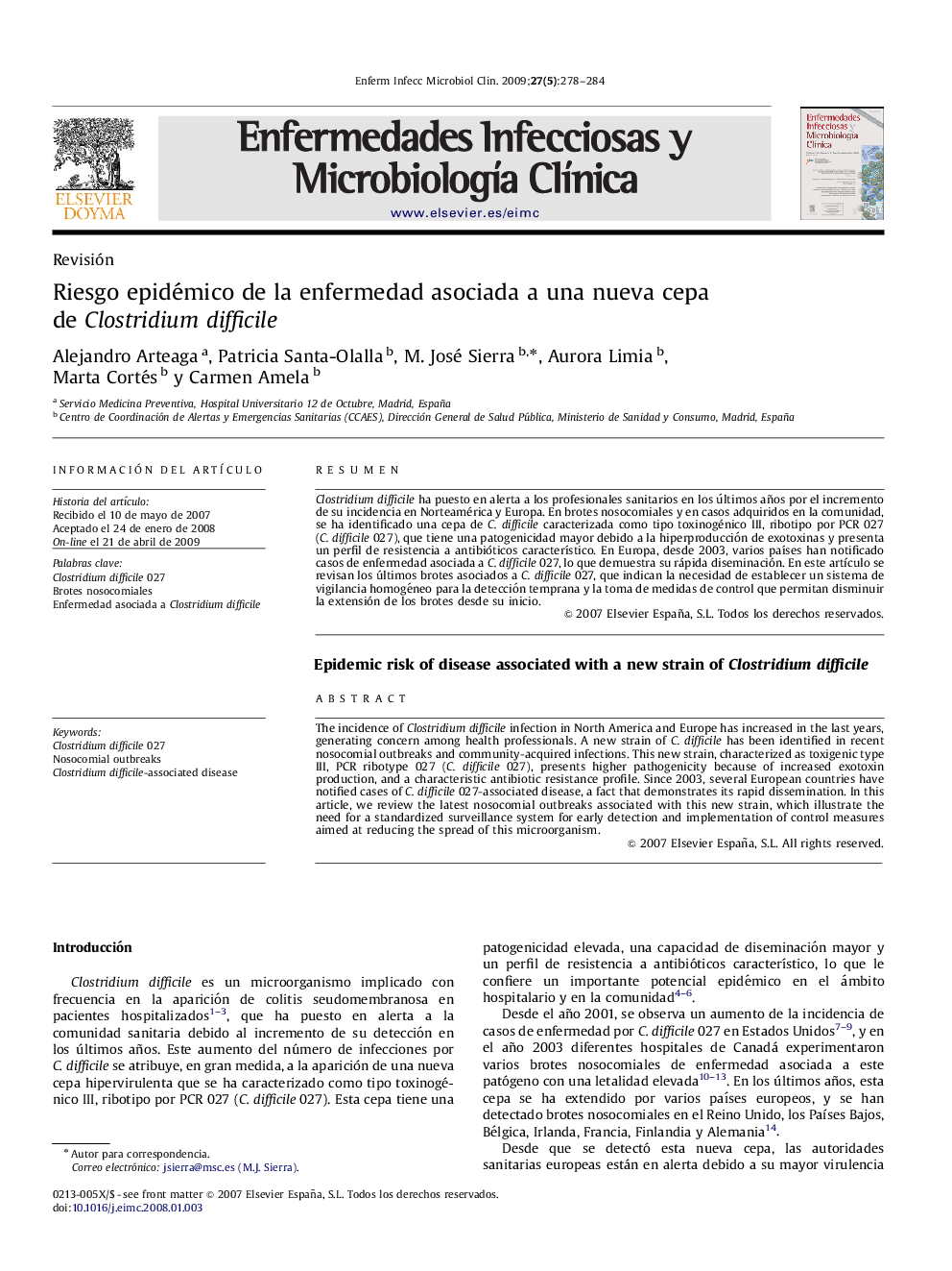 Riesgo epidémico de la enfermedad asociada a una nueva cepa de Clostridium difficile