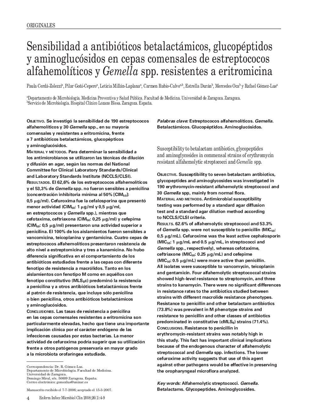 Sensibilidad a antibióticos betalactámicos, glucopéptidos y aminoglucósidos en cepas comensales de estreptococos alfahemolÃ­ticos y Gemella spp. resistentes a eritromicina