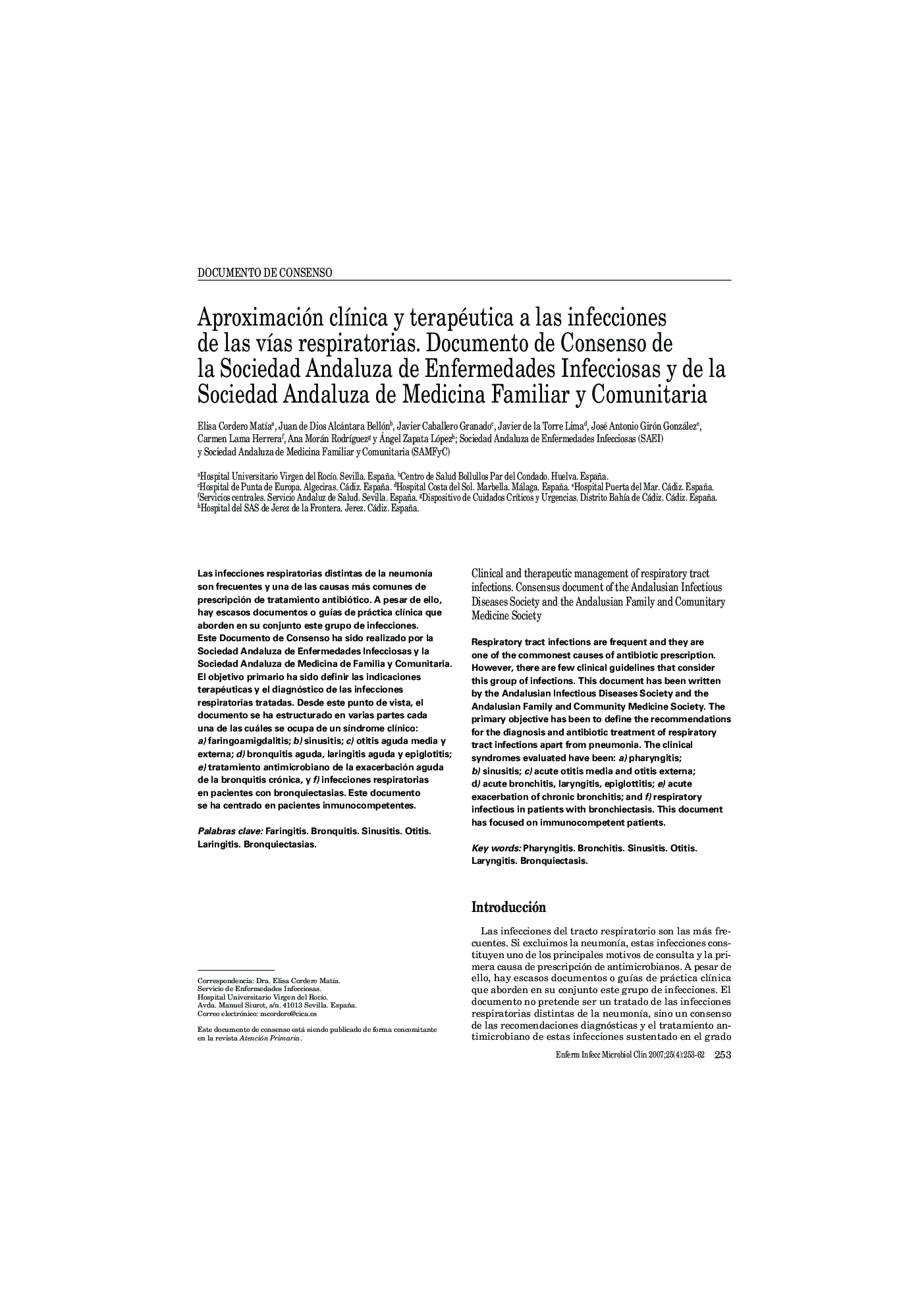 Aproximación clÃ­nica y terapéutica a las infecciones de las vÃ­as respiratorias. Documento de Consenso de la Sociedad Andaluza de Enfermedades Infecciosas y de la Sociedad Andaluza de Medicina Familiar y Comunitaria