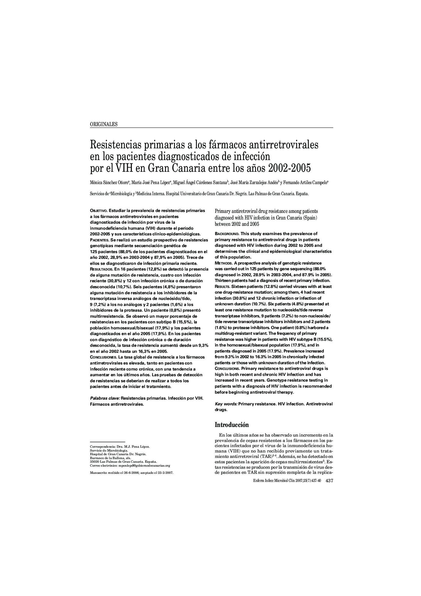 Resistencias primarias a los fármacos antirretrovirales en los pacientes diagnosticados de infección por el VIH en Gran Canaria entre los años 2002-2005