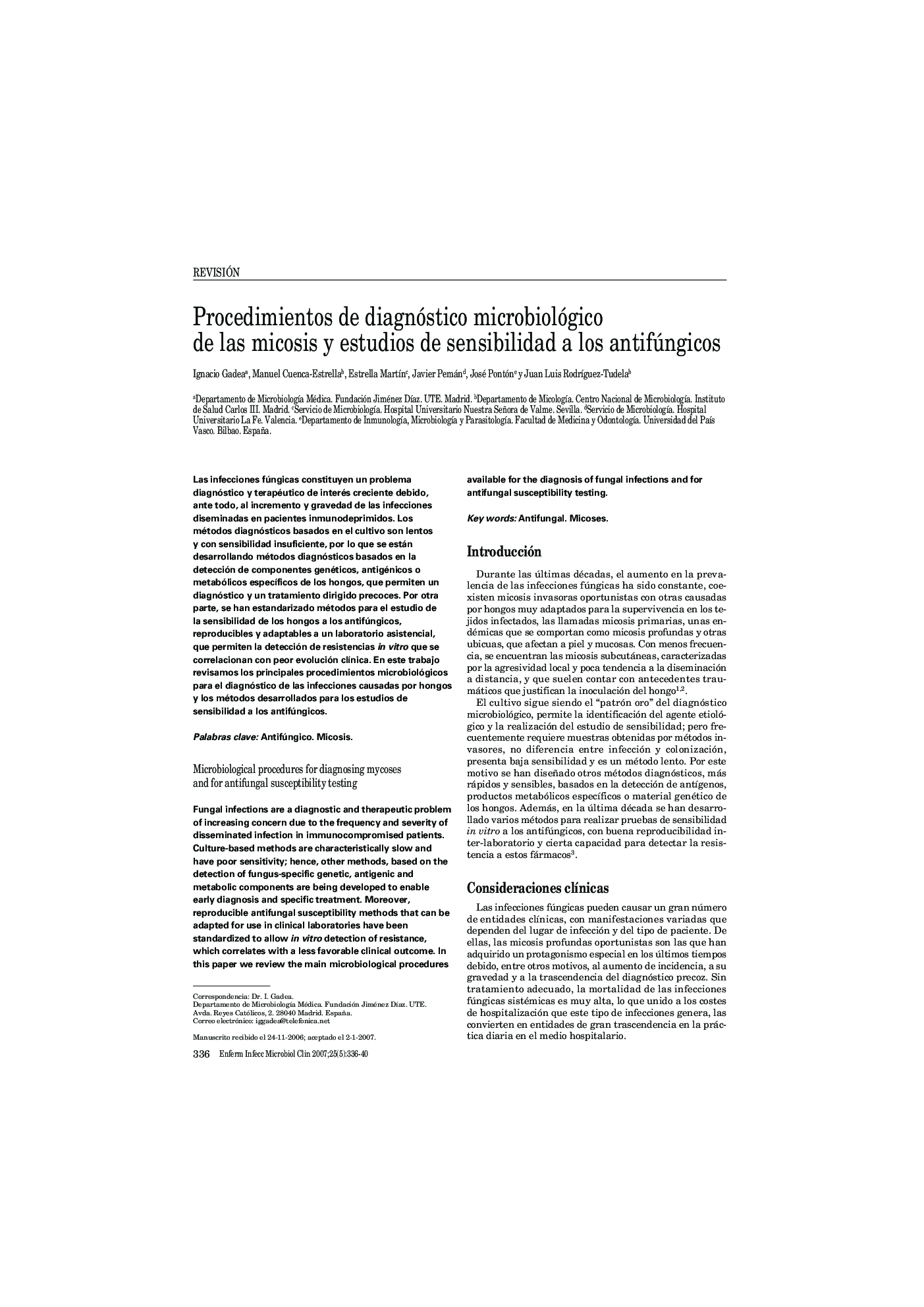 Procedimientos de diagnóstico microbiológico de las micosis y estudios de sensibilidad a los antifúngicos