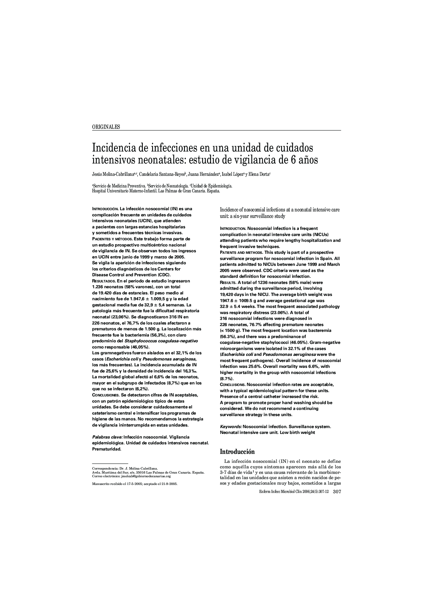 Incidencia de infecciones en una unidad de cuidados intensivos neonatales: estudio de vigilancia de 6 años