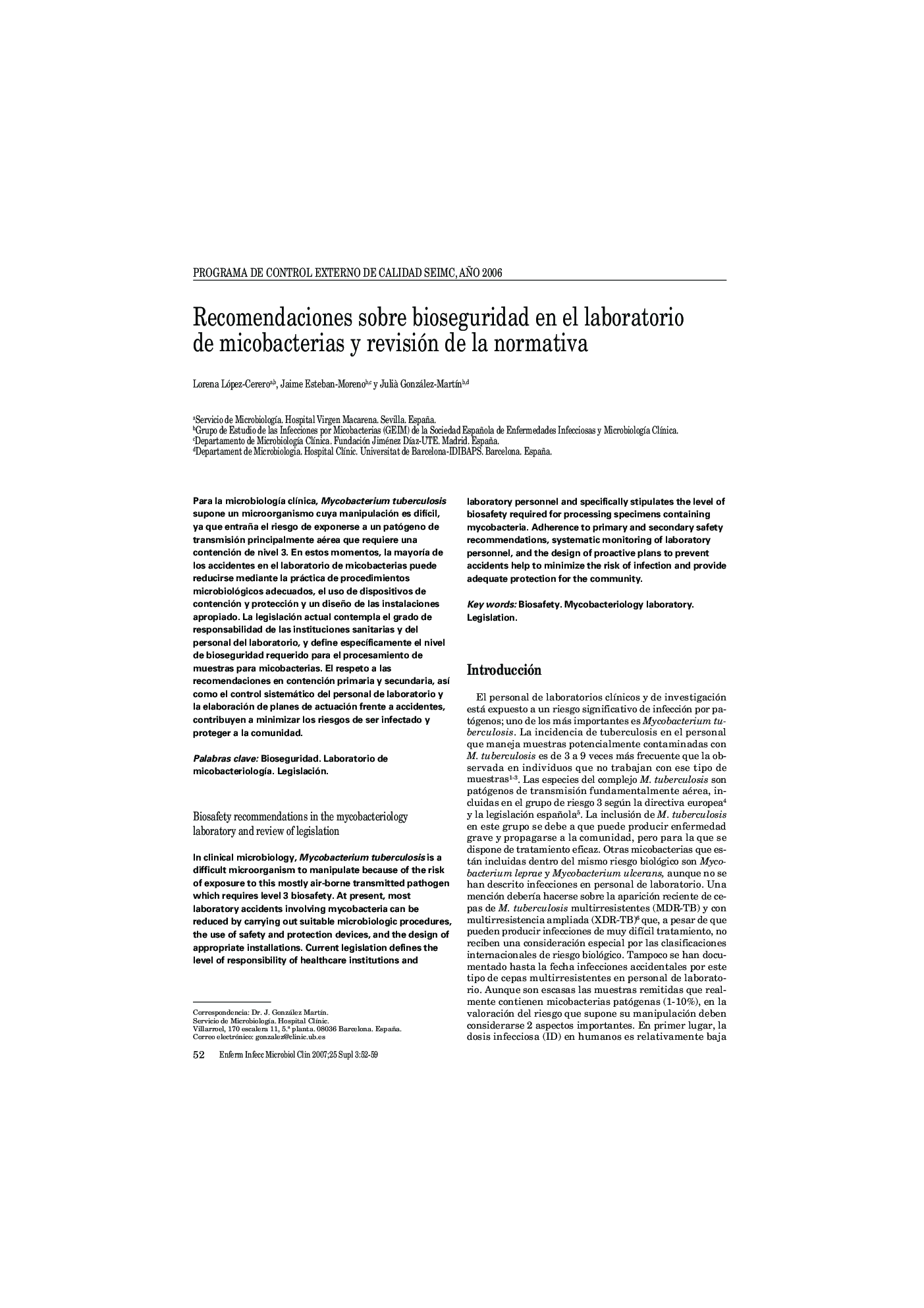 Recomendaciones sobre bioseguridad en el laboratorio de micobacterias y revisión de la normativa