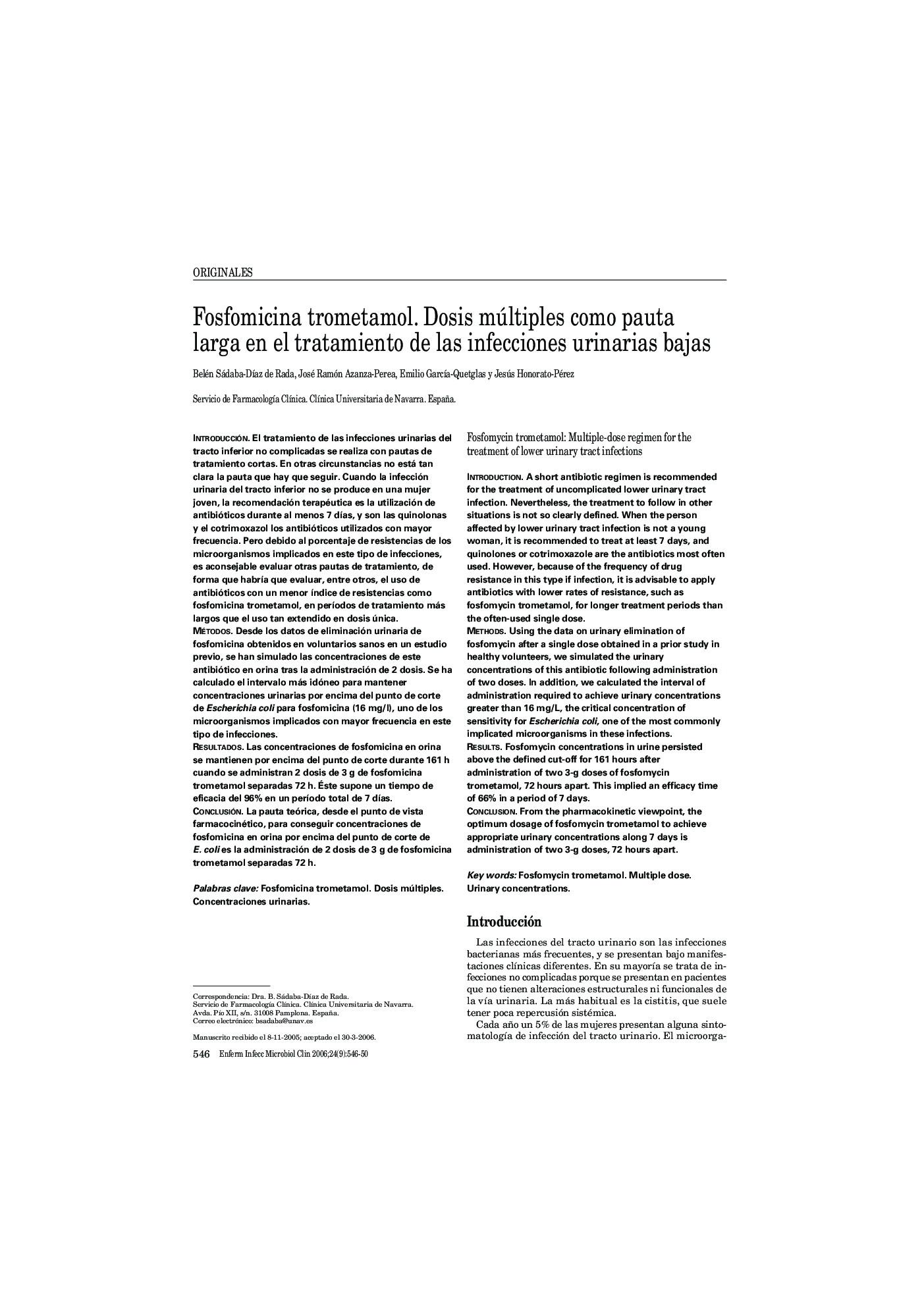 Fosfomicina trometamol. Dosis múltiples como pauta larga en el tratamiento de las infecciones urinarias bajas