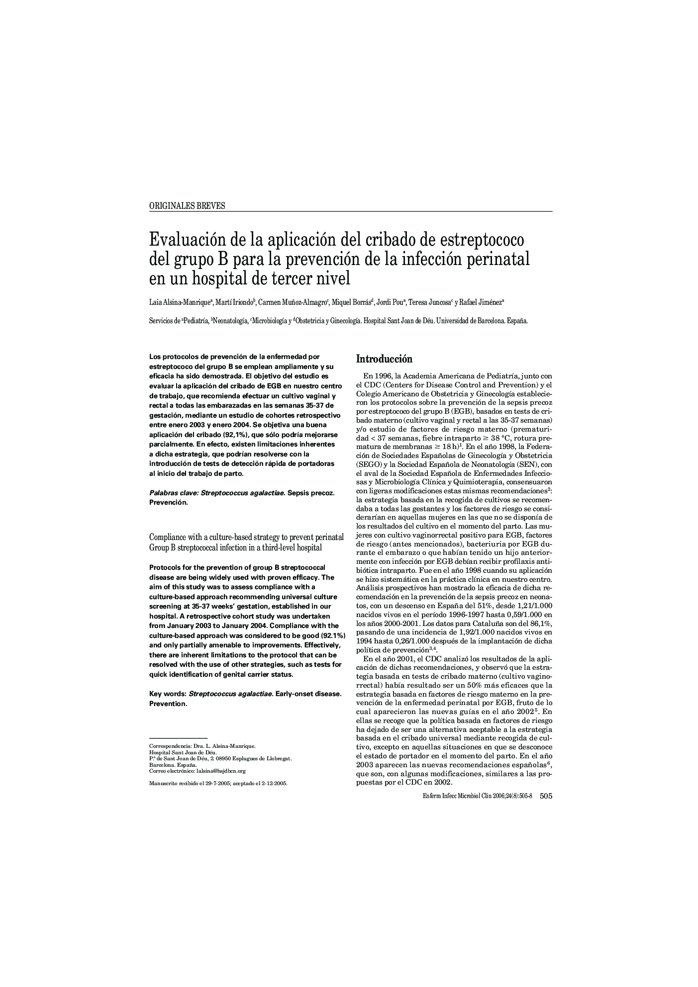 Evaluación de la aplicación del cribado de estreptococo del grupo B para la prevención de la infección perinatal en un hospital de tercer nivel