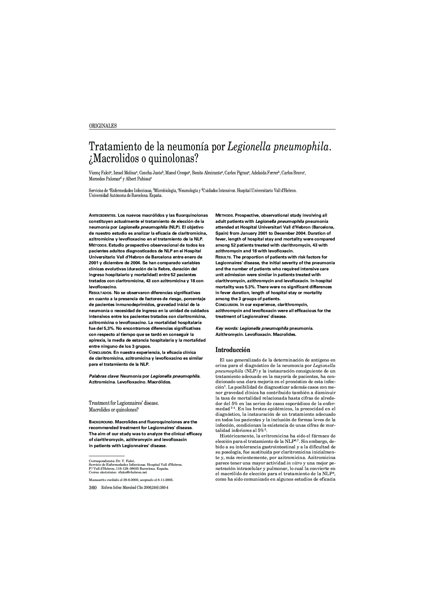 Tratamiento de la neumonÃ­a por Legionella pneumophila. Â¿Macrolidos o quinolonas?
