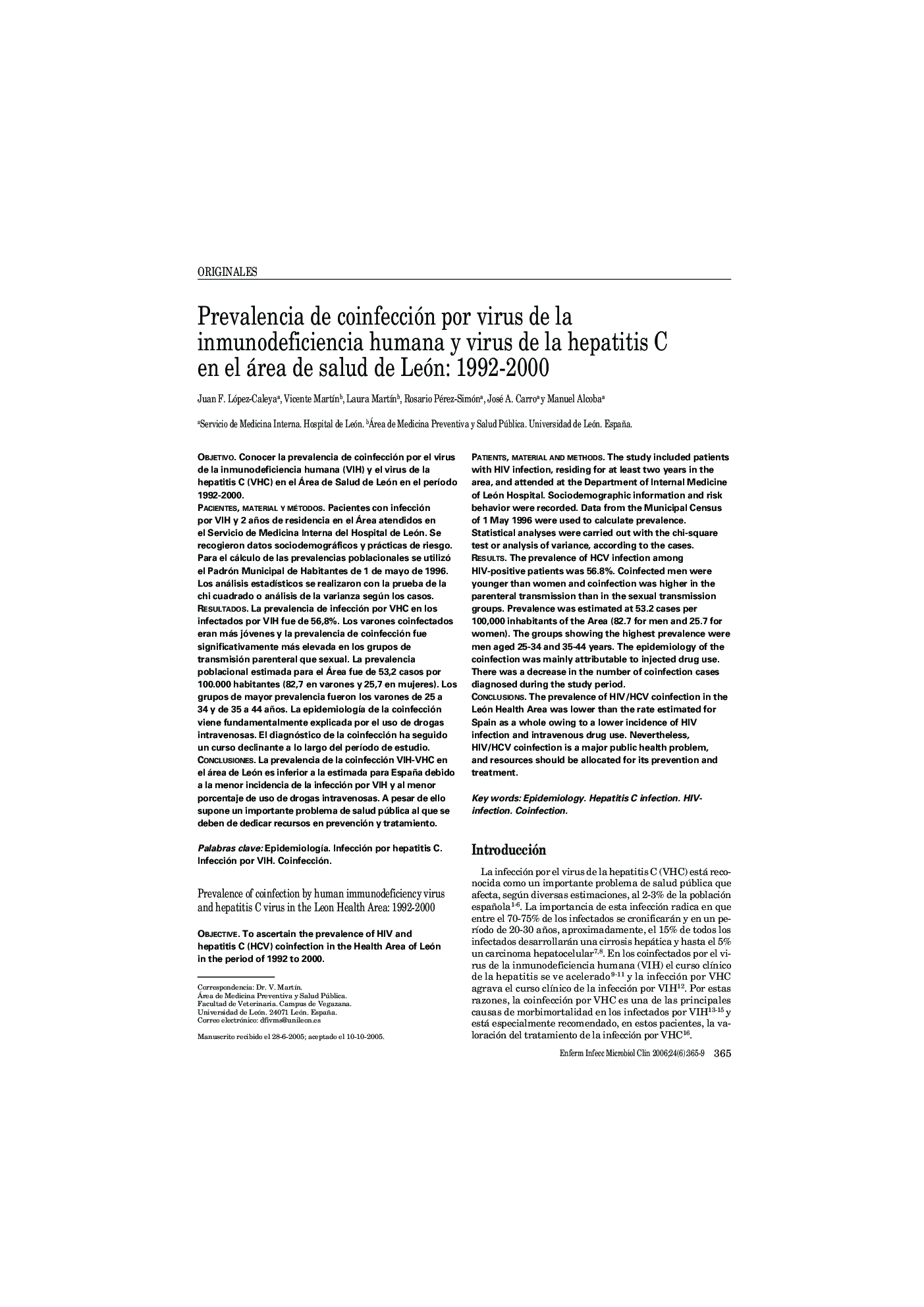 Prevalencia de coinfección por virus de la inmunodeficiencia humana y virus de la hepatitis C en el área de salud de León: 1992-2000