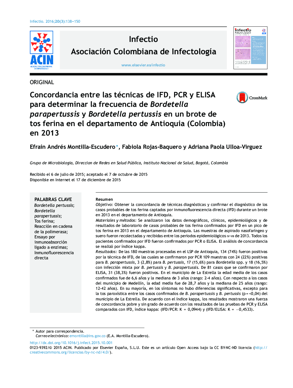 Concordancia entre las técnicas de IFD, PCR y ELISA para determinar la frecuencia de Bordetella parapertussis y Bordetella pertussis en un brote de tos ferina en el departamento de Antioquia (Colombia) en 2013