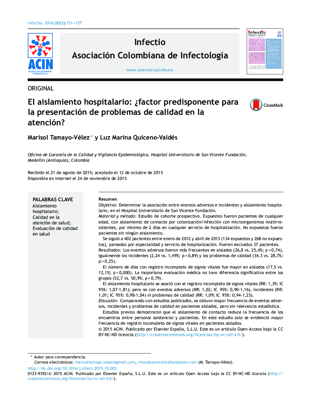 El aislamiento hospitalario: ¿factor predisponente para la presentación de problemas de calidad en la atención?