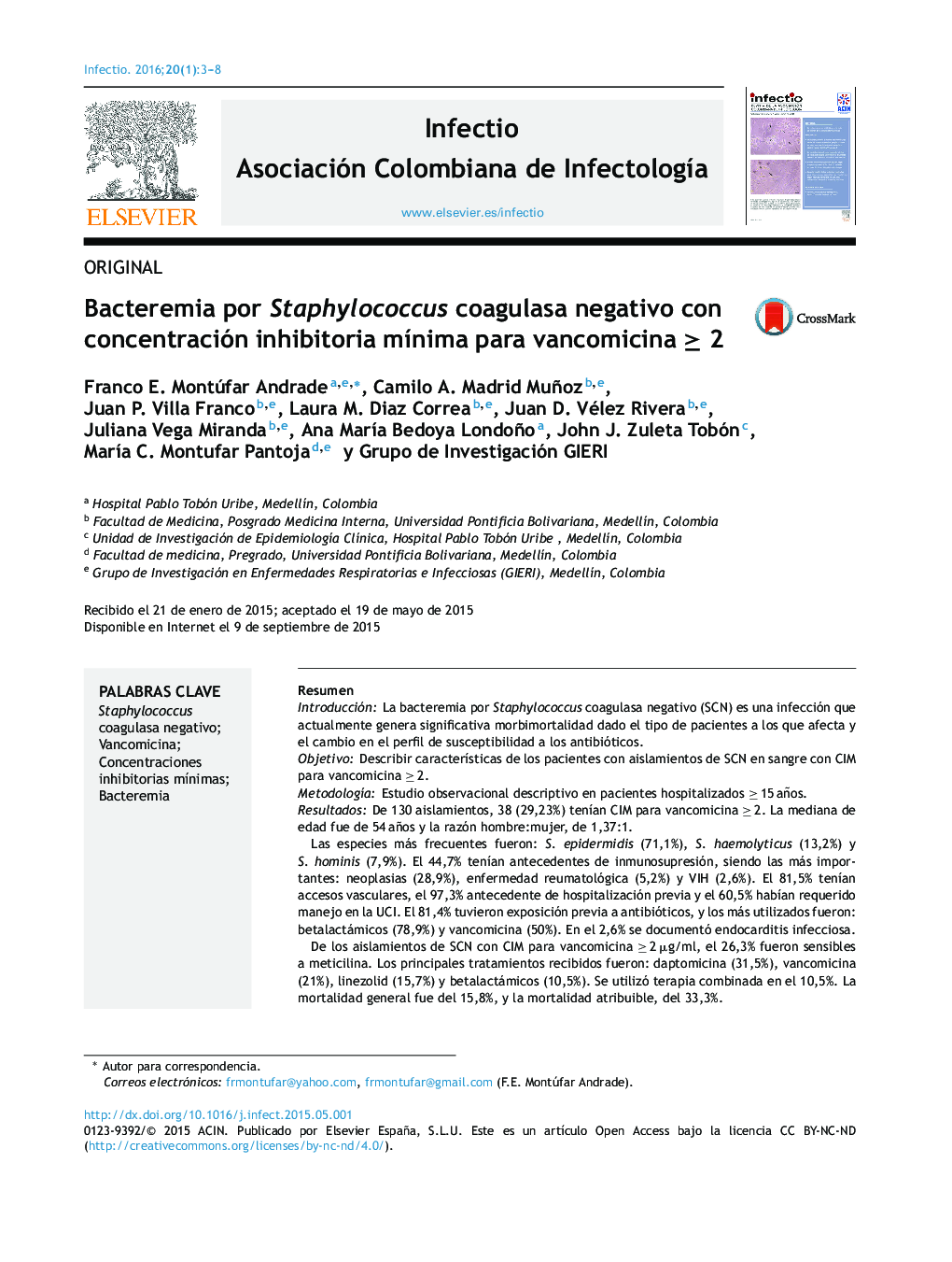 Bacteremia por Staphylococcus coagulasa negativo con concentración inhibitoria mínima para vancomicina ≥ 2