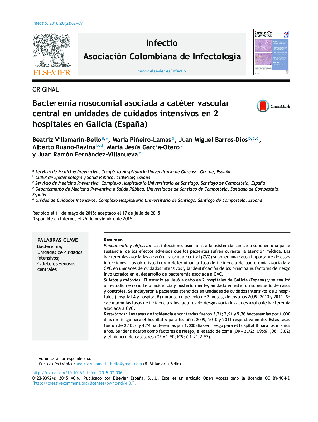 Bacteremia nosocomial asociada a catéter vascular central en unidades de cuidados intensivos en 2 hospitales en Galicia (España)