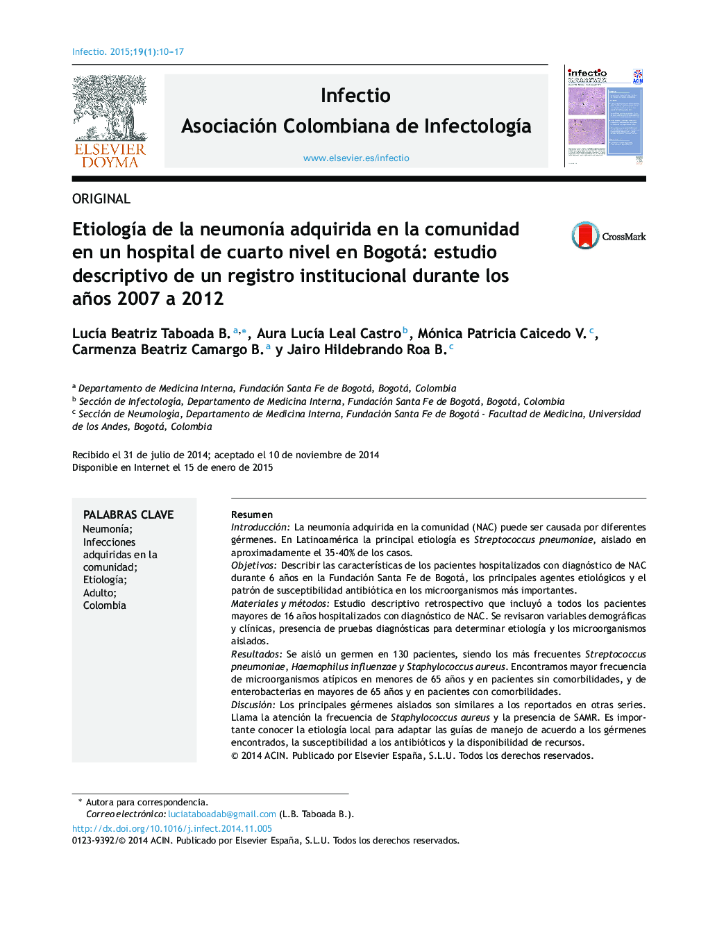 Etiología de la neumonía adquirida en la comunidad en un hospital de cuarto nivel en Bogotá: estudio descriptivo de un registro institucional durante los años 2007 a 2012