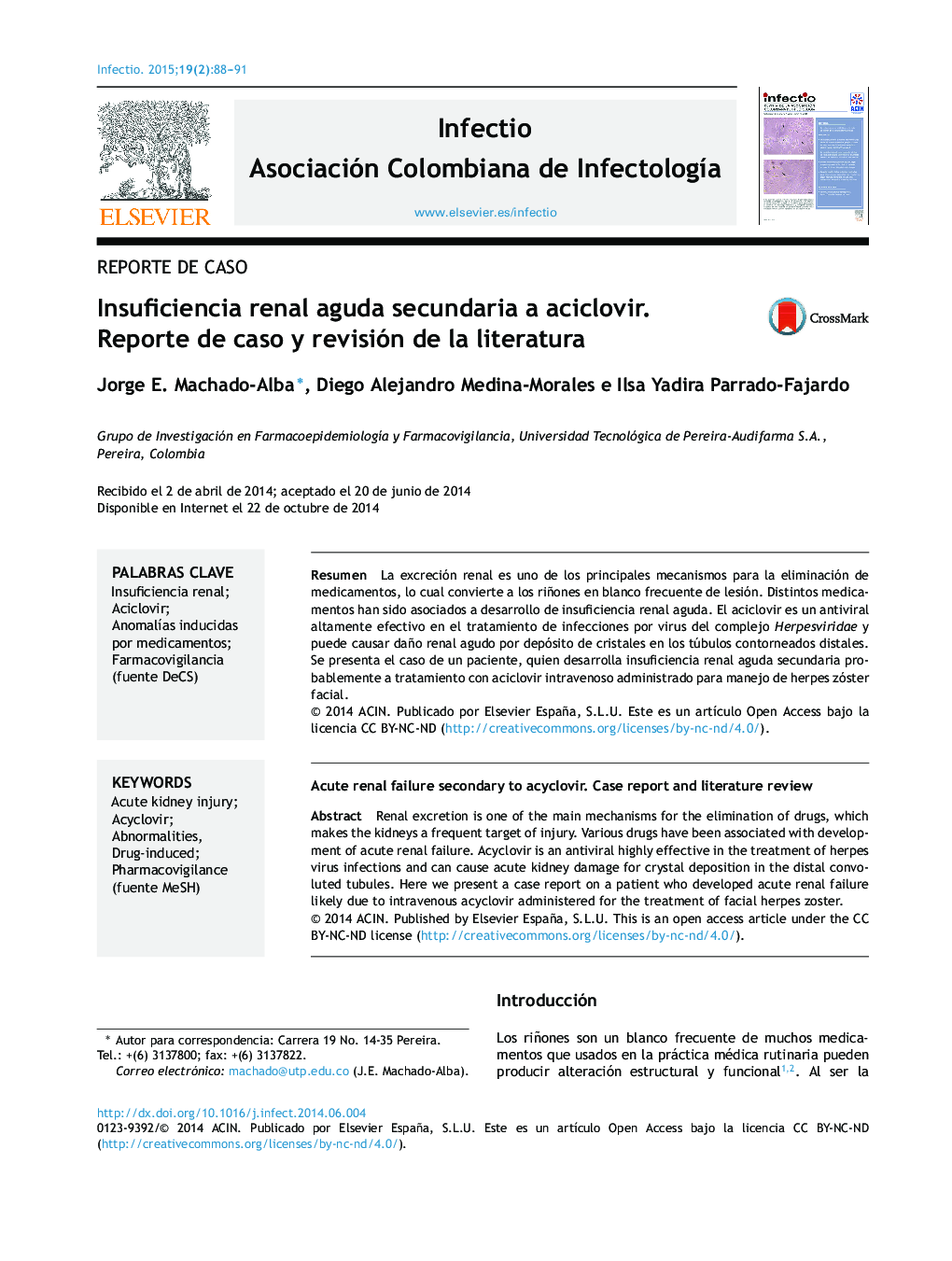 Insuficiencia renal aguda secundaria a aciclovir. Reporte de caso y revisión de la literatura