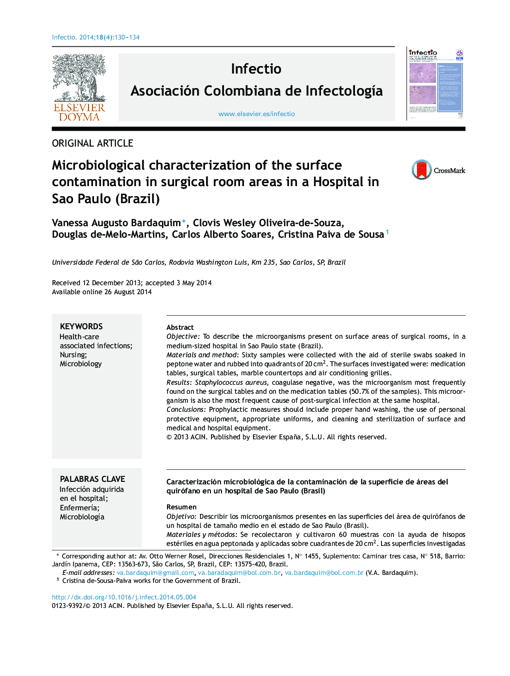 Microbiological characterization of the surface contamination in surgical room areas in a Hospital in Sao Paulo (Brazil)