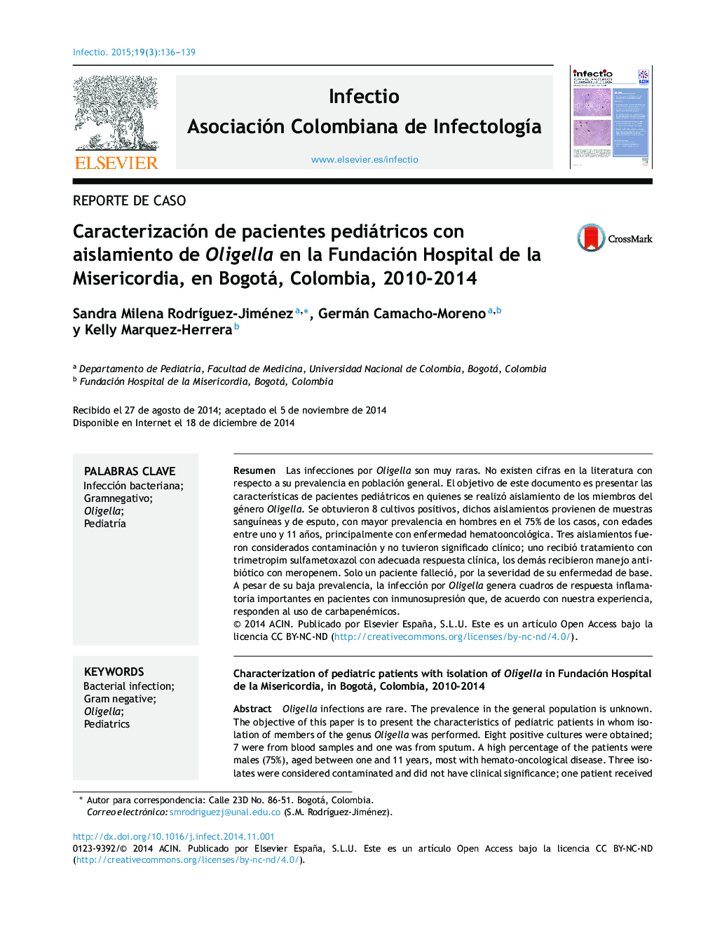 Caracterización de pacientes pediátricos con aislamiento de Oligella en la Fundación Hospital de la Misericordia, en Bogotá, Colombia, 2010-2014