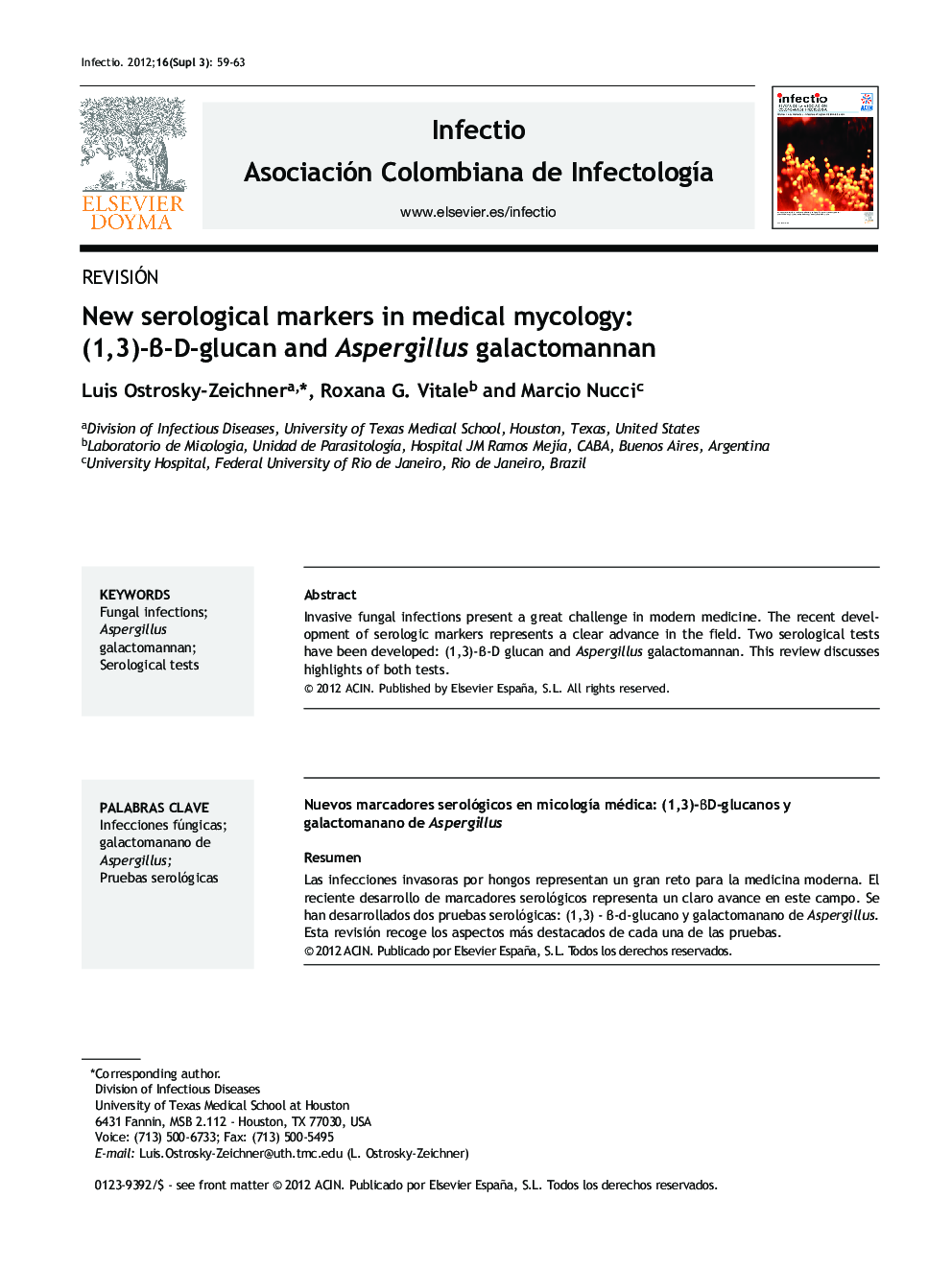 New serological markers in medical mycology: (1,3)-(-D-glucan and Aspergillus galactomannan