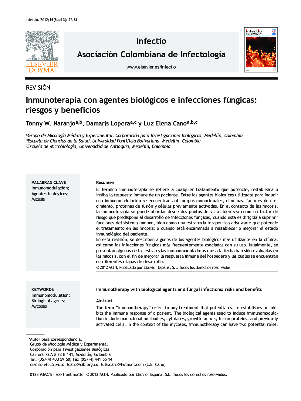 Inmunoterapia con agentes biológicos e infecciones fúngicas: riesgos y beneficios