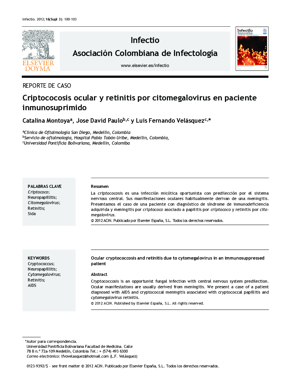 Criptococosis ocular y retinitis por citomegalovirus en paciente inmunosuprimido