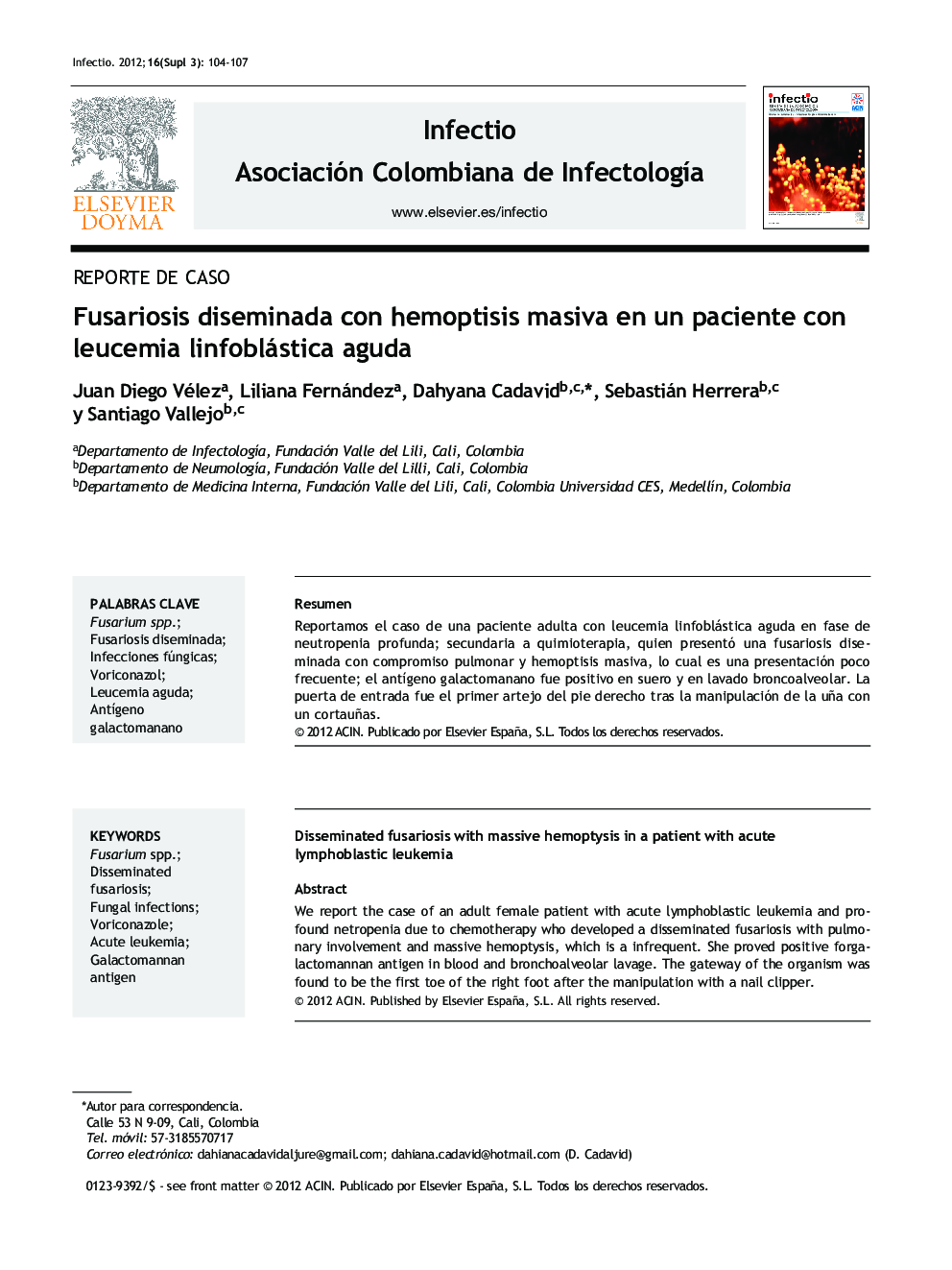 Fusariosis diseminada con hemoptisis masiva en un paciente con leucemia linfoblástica aguda