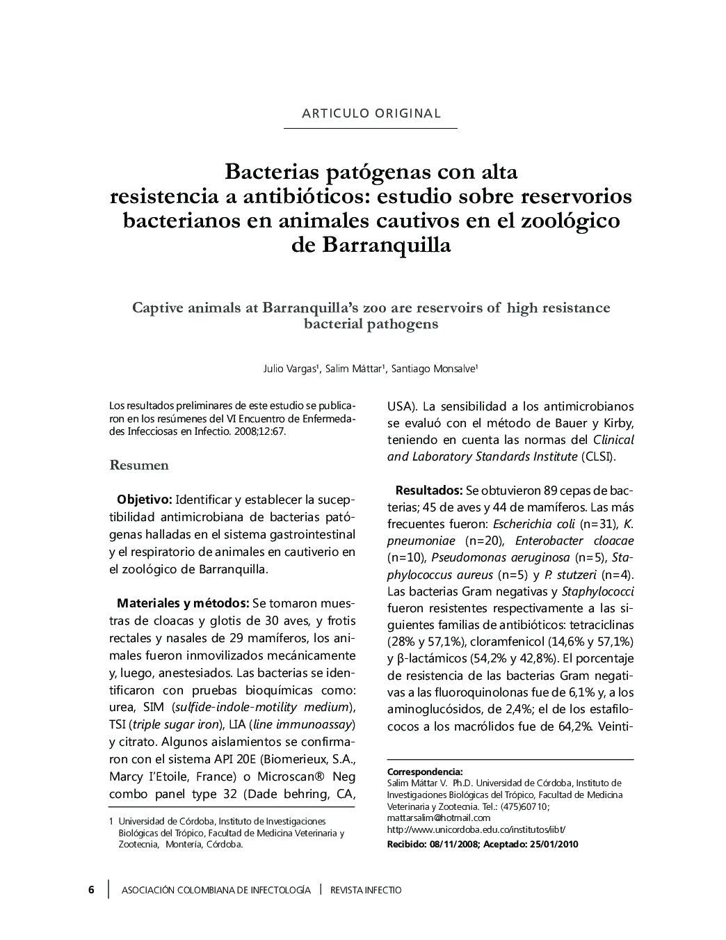 Bacterias patógenas con alta resistencia a antibióticos: estudio sobre reservorios bacterianos en animales cautivos en el zoológico de Barranquilla