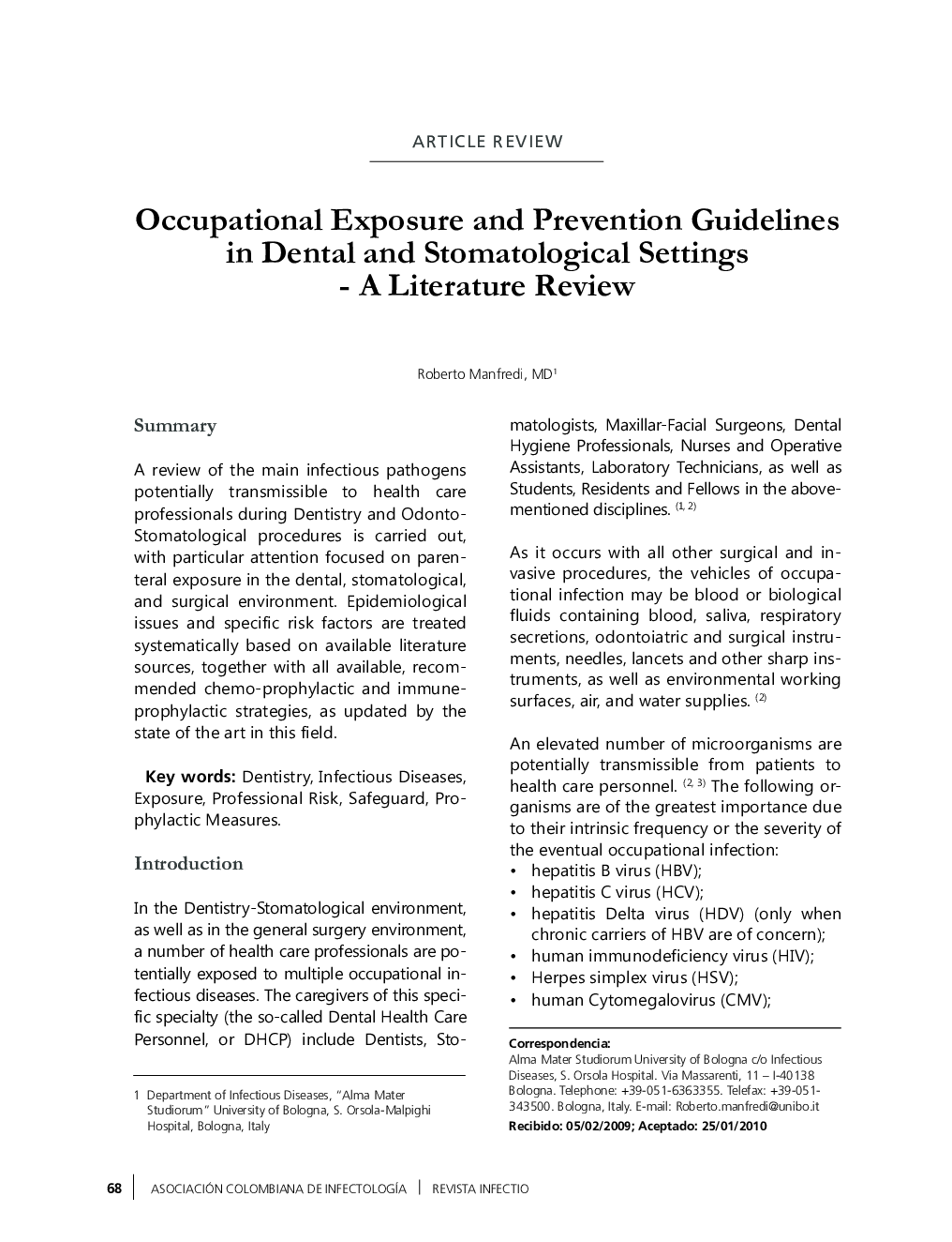 Occupational Exposure and Prevention Guidelines in Dental and Stomatological Settings - A Literature Review