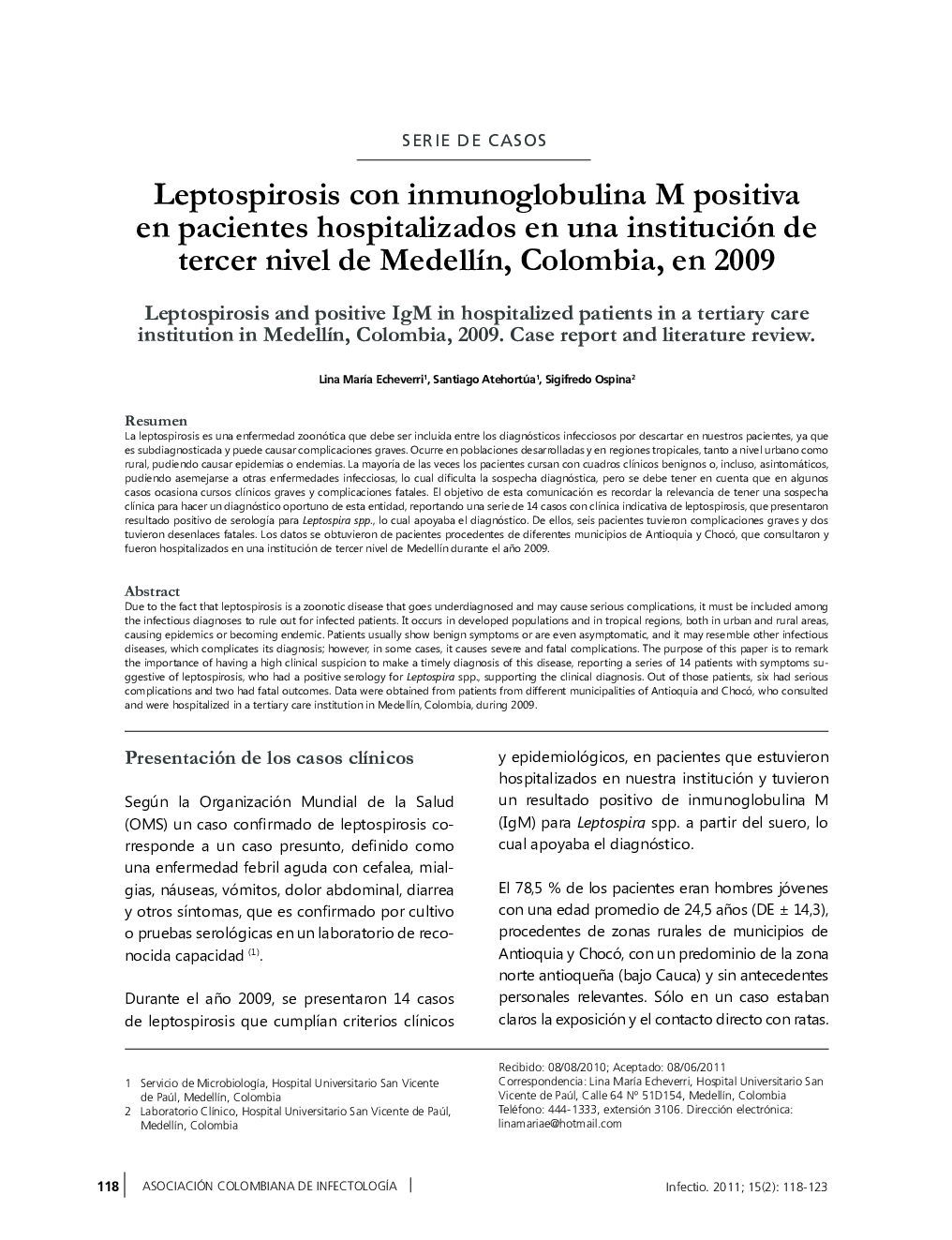 Leptospirosis con inmunoglobulina M positiva en pacientes hospitalizados en una institución de tercer nivel de Medellín, Colombia, en 2009