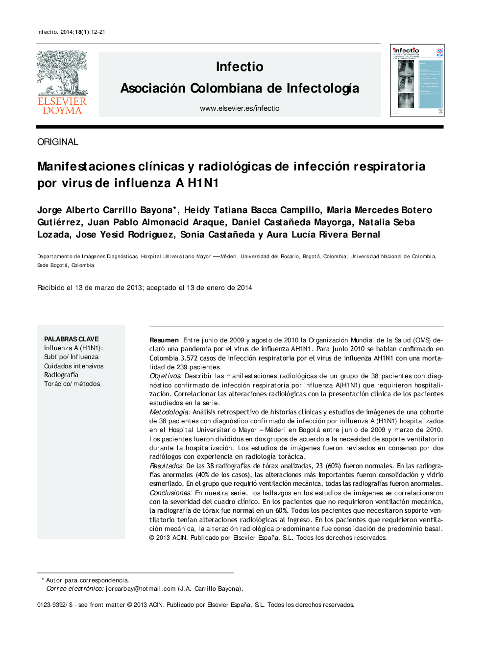 Manifestaciones clínicas y radiológicas de infección respiratoria por virus de influenza A H1N1