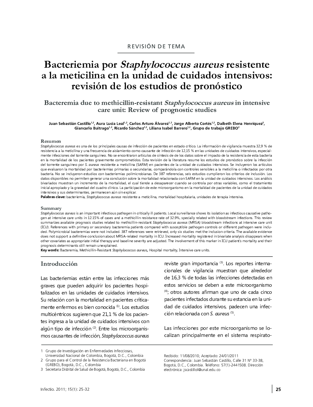 Bacteriemia por Staphylococcus aureus resistente a la meticilina en la unidad de cuidados intensivos: revisión de los estudios de pronóstico