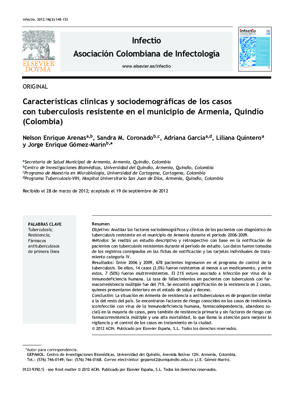 Características clínicas y sociodemográficas de los casos con tuberculosis resistente en el municipio de Armenia, Quindío (Colombia)