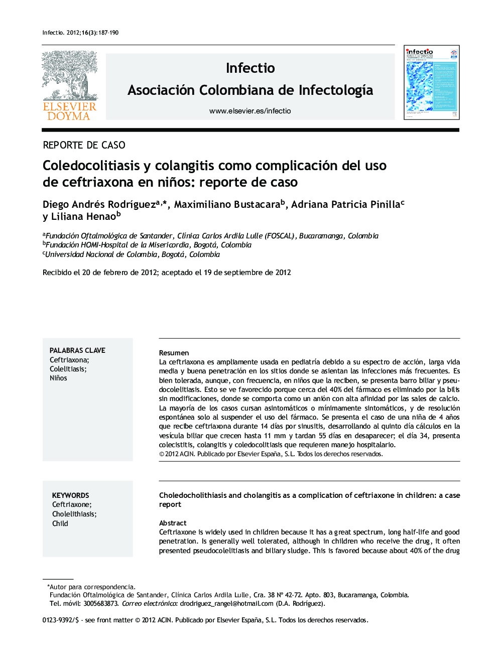 Coledocolitiasis y colangitis como complicación del uso de ceftriaxona en niños: reporte de caso