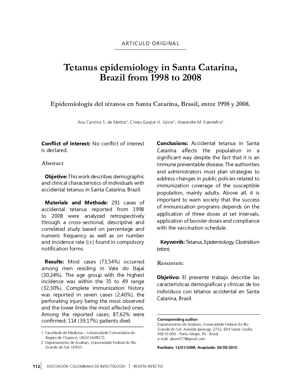 Tetanus epidemiology in Santa Catarina, Brazil from 1998 to 2008