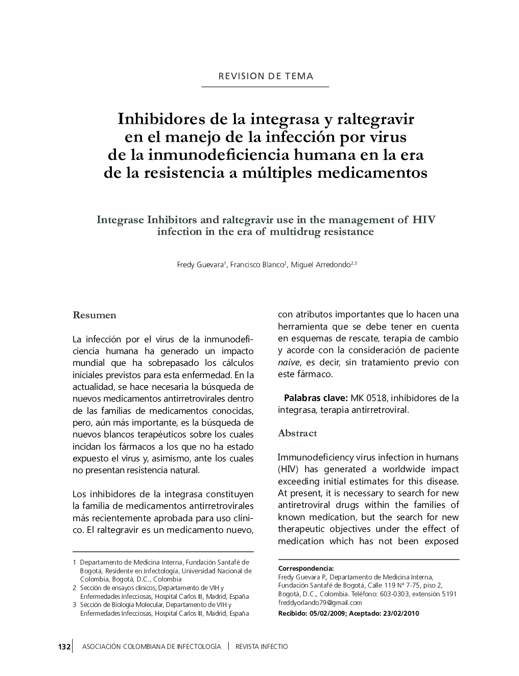 Inhibidores de la integrasa y raltegravir en el manejo de la infección por virus de la inmunodeficiencia humana en la era de la resistencia a múltiples medicamentos